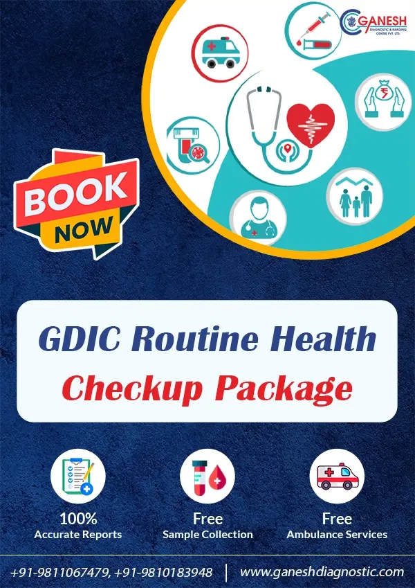 GDIC Routine Health Checkup Package